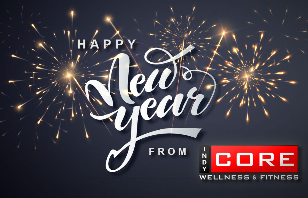 Happy New Years from Indy Core Fitness